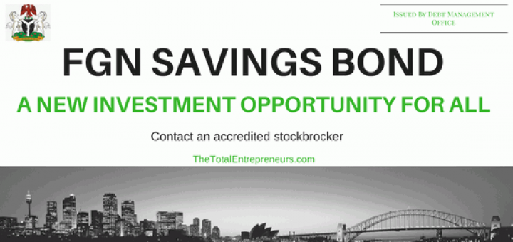 All You Need to Know About FGN Savings Bond for Small Investors and how to Start with N5000 Investment