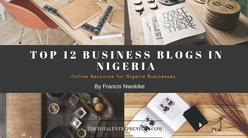 Top Business Blogs in Nigeria