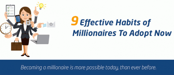 9 effective habits of millionaires to adopt 