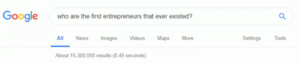 who are the first entrepreneurs that ever existed query
