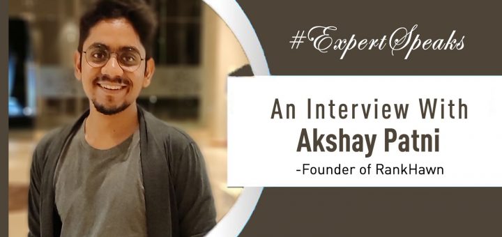 Akshay Patni Interview: 10 Things to learn at an early age