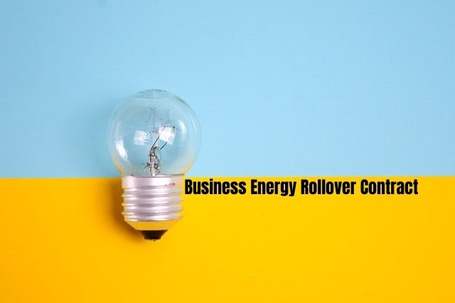 Why should businesses be wary of energy rollover contracts?