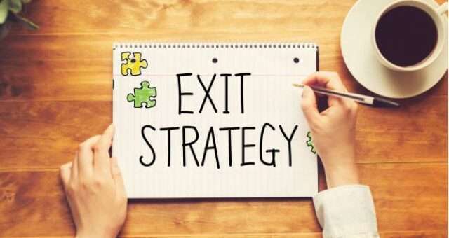 exit strategy